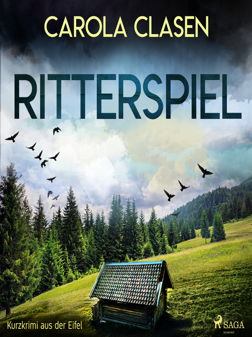 Title details for Ritterspiel--Kurzkrimi aus der Eifel (Ungekürzt) by Carola Clasen - Available